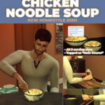 Chicken Noodle Soup Custom Recipe at Mod The Sims 4